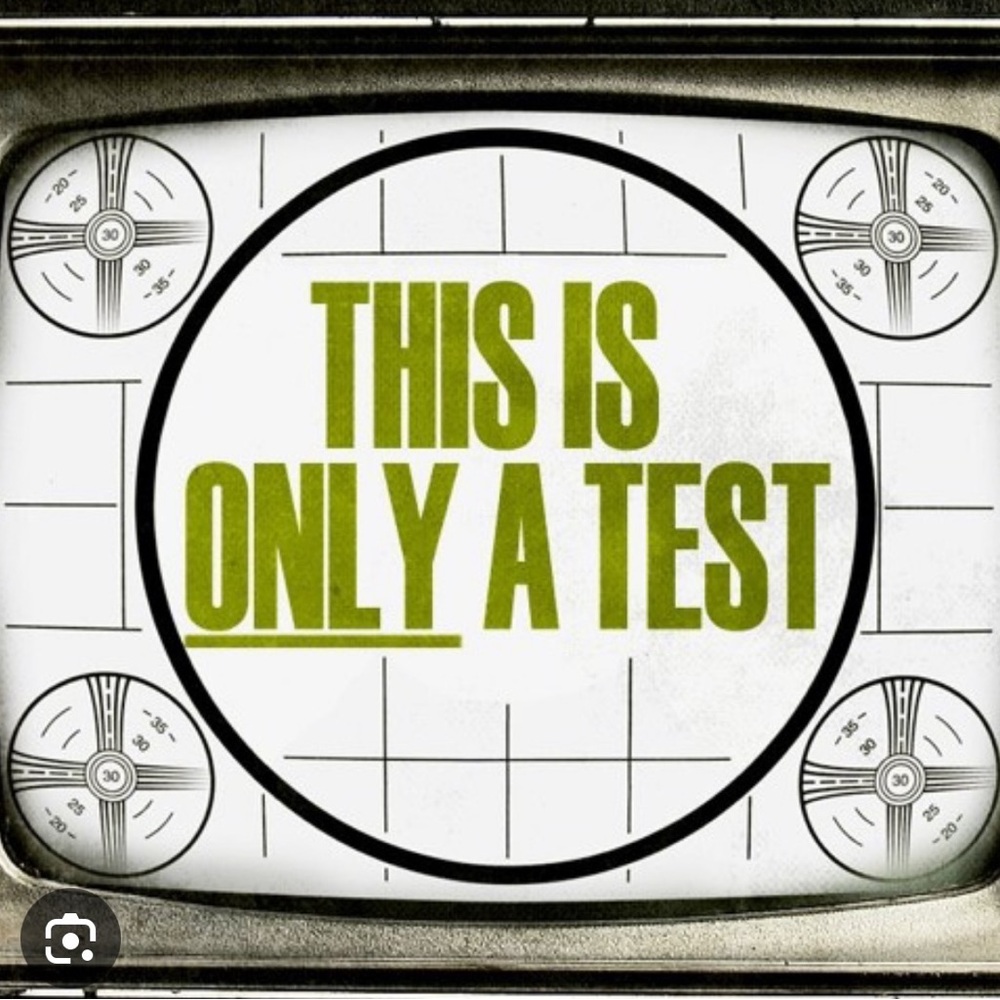 Only a test. No sales